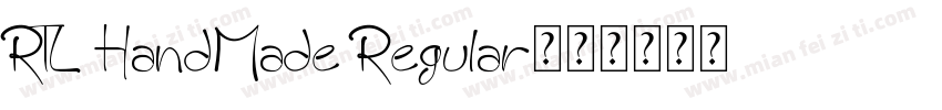 RTL HandMade Regular字体转换